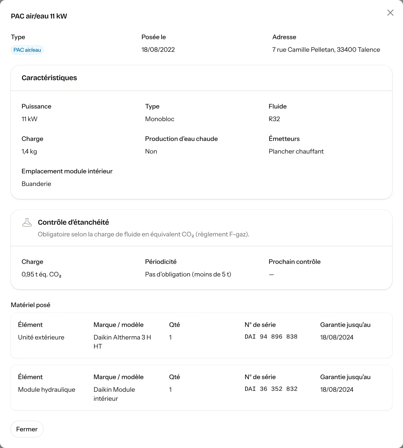 Fiche de l’installation PAC air/eau 11 kW : caractéristiques, contrôle d’étanchéité, matériel posé avec numéros de série et garanties