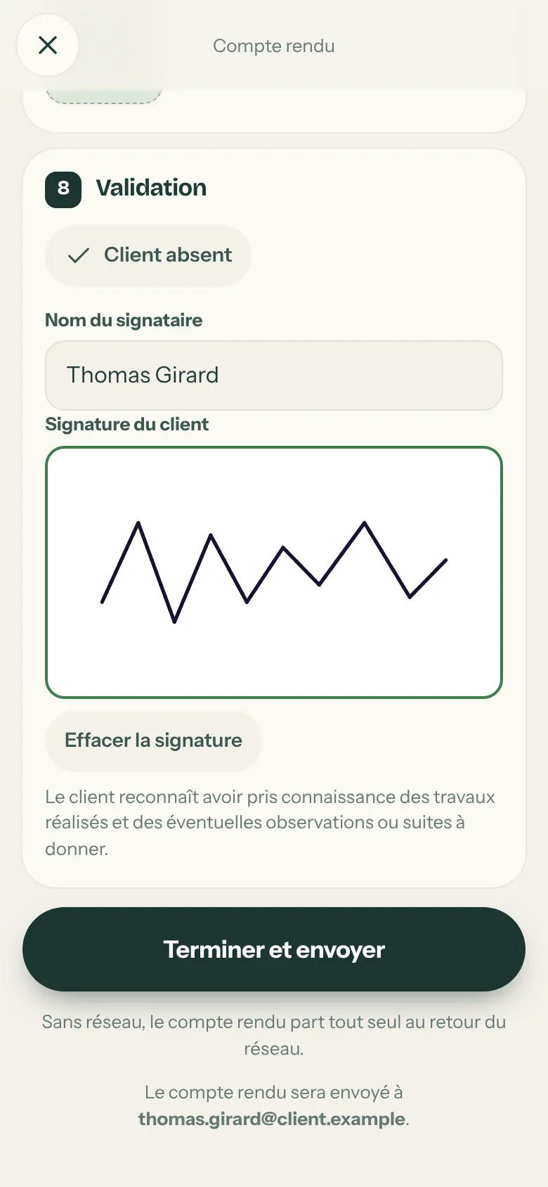 Étape Validation : Client absent, nom du signataire Thomas Girard, signature au doigt, bouton Terminer et envoyer