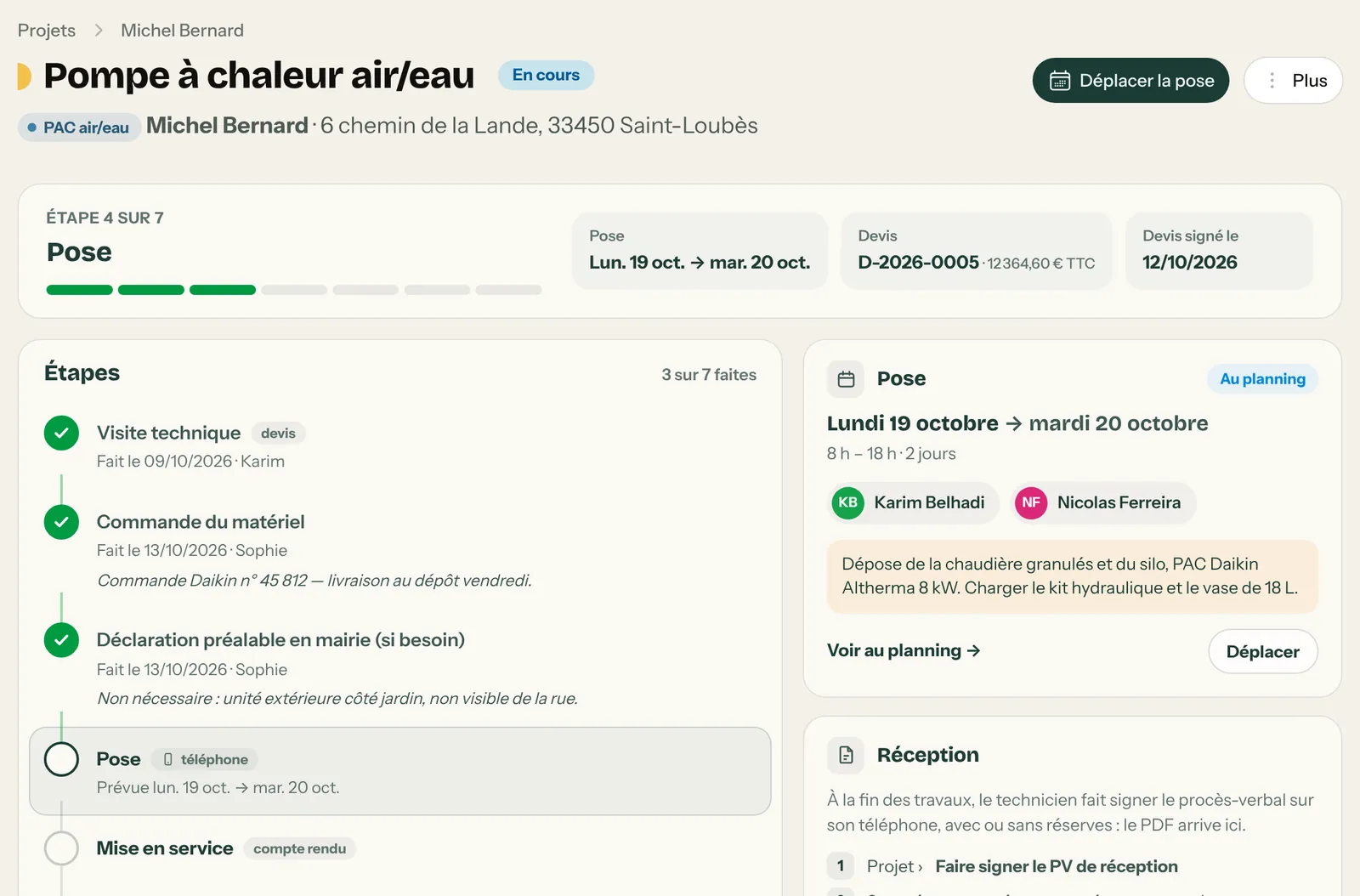 Projet Pompe à chaleur air/eau de Michel Bernard : étape 4 sur 7, liste des étapes faites avec date et auteur, carte Pose au planning avec Karim et Nicolas, bloc Réception